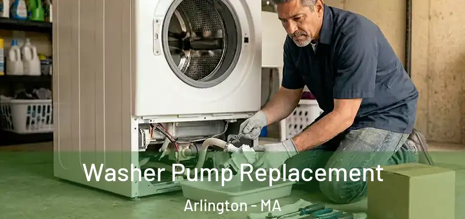 Washer Pump Replacement Arlington - MA